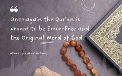 Once again the Qur’an is proved to be Error-Free and the Original Word of God.